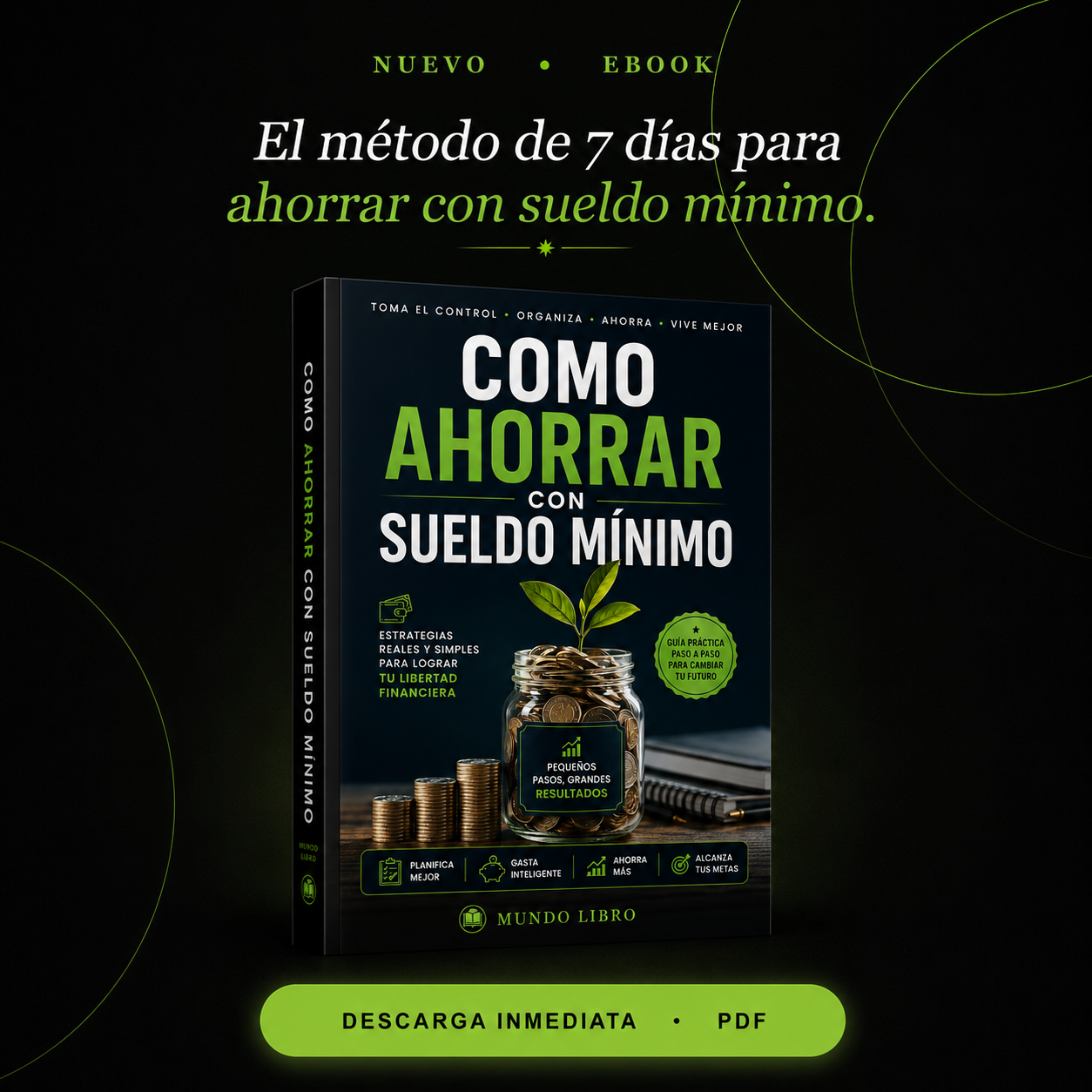 Cómo Ahorrar Con Sueldo Mínimo